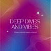 Deep Dives and Vibes  artwork