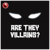 Are They Villains? artwork