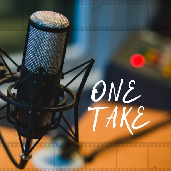 The One Take Podcast