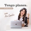 Tengo Planes Podcast