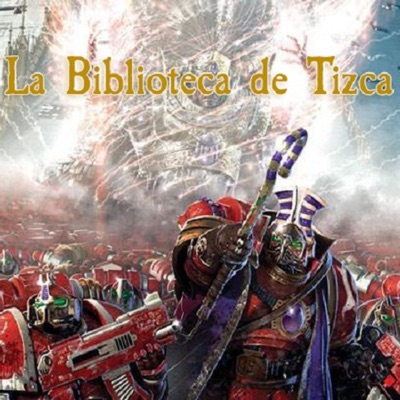 La Biblioteca de Tizca La Biblioteca de Tizca