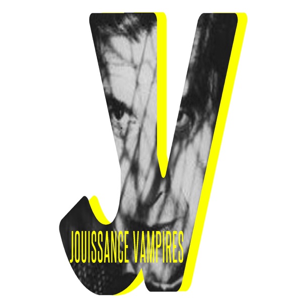 Jouissance Vampires