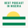 Best Podcast In Nigeria artwork