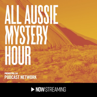 S3E17: Sydney Live Show Pt 2 - Where Is Juanita Nielsen?
