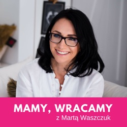 MW05: Jakie prawa ma mama wracająca do pracy?