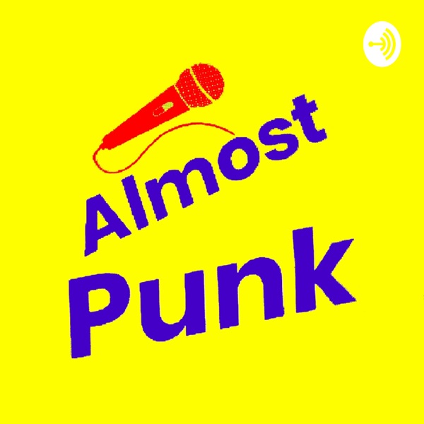 Almost Punk Podcast Artwork