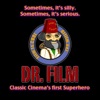 Dr. Film Podcast!