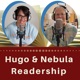 Hugo and Nebula Readership Podcast