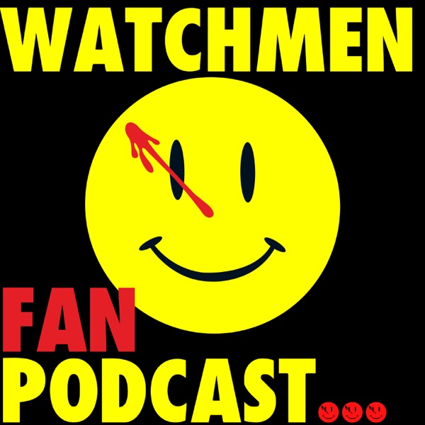 Watchmen Fan Podcast Artwork