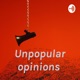 Unpopular opinions 