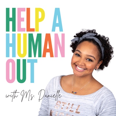 Help A Human Out Help A Human Out