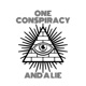 One Conspiracy and a Lie