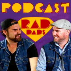 RadDads Podcast