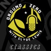 Ground Zero Classics with Clyde Lewis artwork