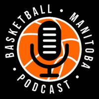 45 - Marjorie Kelly - Basketball Manitoba Podcast
