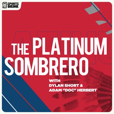 The Platinum Sombrero Podcast The Platinum Sombrero Podcast