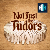 Not Just the Tudors - History Hit