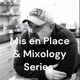 Mis en Place & Mixology Series 