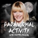 YVETTE & KARL TALK: History's Most Mysterious Murders & Their Ghostly Activity