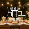 Not At The Dinner Table artwork