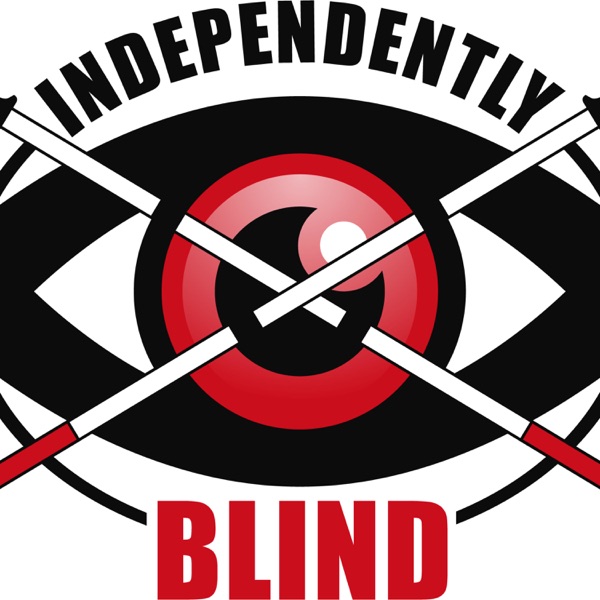 Independently Blind A Podcast Artwork
