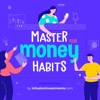 Master your money habits