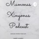 Mammas Xingonas Podcast