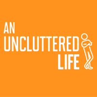 An Uncluttered Life podcast