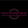 Living in the Sprawl: Southern California's Most Adventurous Podcast artwork