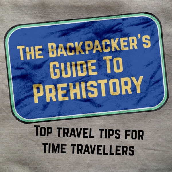 The Backpacker's Guide To Prehistory Artwork