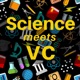 Science meets VC