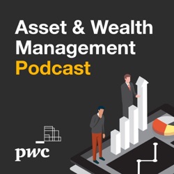 Asset & Wealth Management Podcast