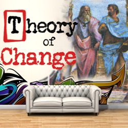 The Theory of Change Podcast