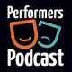 The Performers Podcast