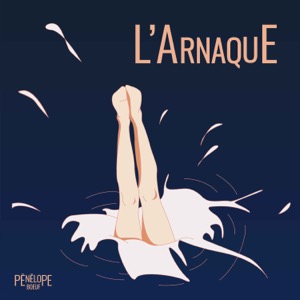 L'ARNAQUE