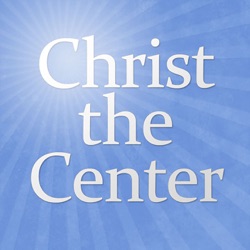 Christ the Center