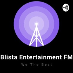 Blista Entertainment Fm  (Trailer)