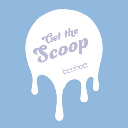 Get the Scoop S1 Ep #8: Tess Daly and Being an “Inspiration”