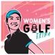 Women's Golf Extra Ep 1- Angel Yin