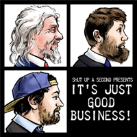 It's Just Good Business! podcast