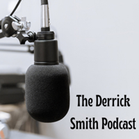 The Derrick Smith Podcast (Trailer)