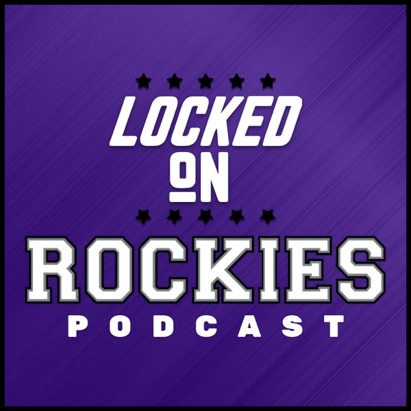 Locked On Rockies - Daily Podcast On The Colorado Rockies Artwork