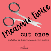Measure Twice, Cut Once - Susan Smith