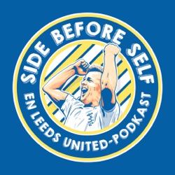 Side Before Self - En Leeds United-podkast