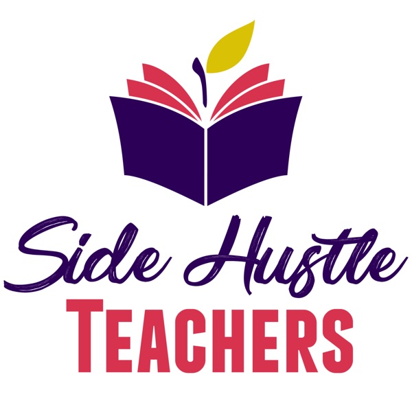 Side Hustle Teachers Artwork