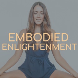 Embodied Enlightenment