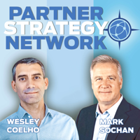 Partner Strategy Network Podcast podcast