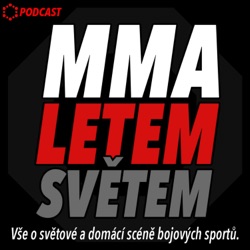 MINUTKA OD VÁHY OKTAGONU 57 | MMA LETEM SVĚTEM SVĚTEM #301