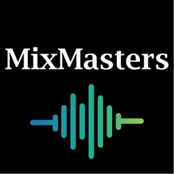 MixMasters Episode 50: Dave Peterson with Steve Litscher (Double Bonus episode)