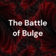 The Battle of Bulge
